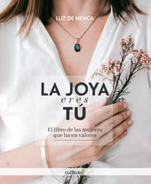 La joya eres tú