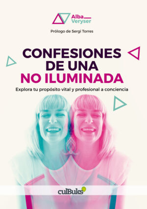 Confesiones de una no iluminada