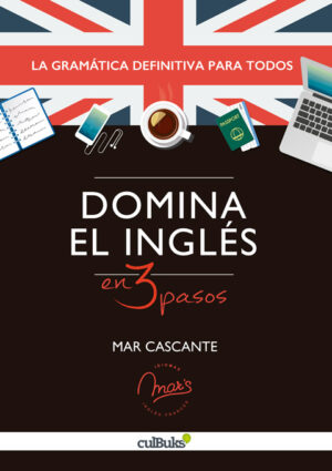 Domina el inglés en tres pasos