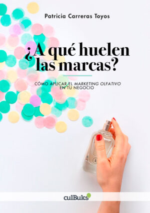 ¿A qué huelen las marcas?