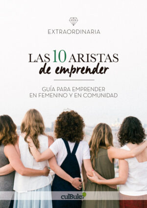 Las diez aristas de emprender